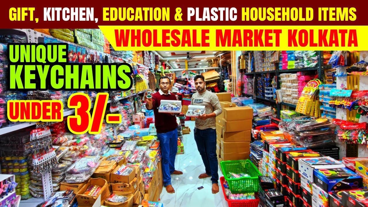 household items wholesale market in kolkata | plastic items wholesale market | gift items market