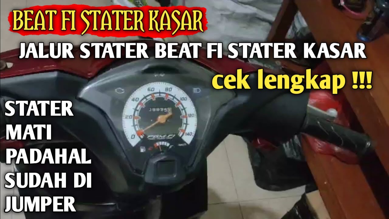 STATER BEAT FI/KZL MATI | JALUR STATER BEAT FI STATER KASAR