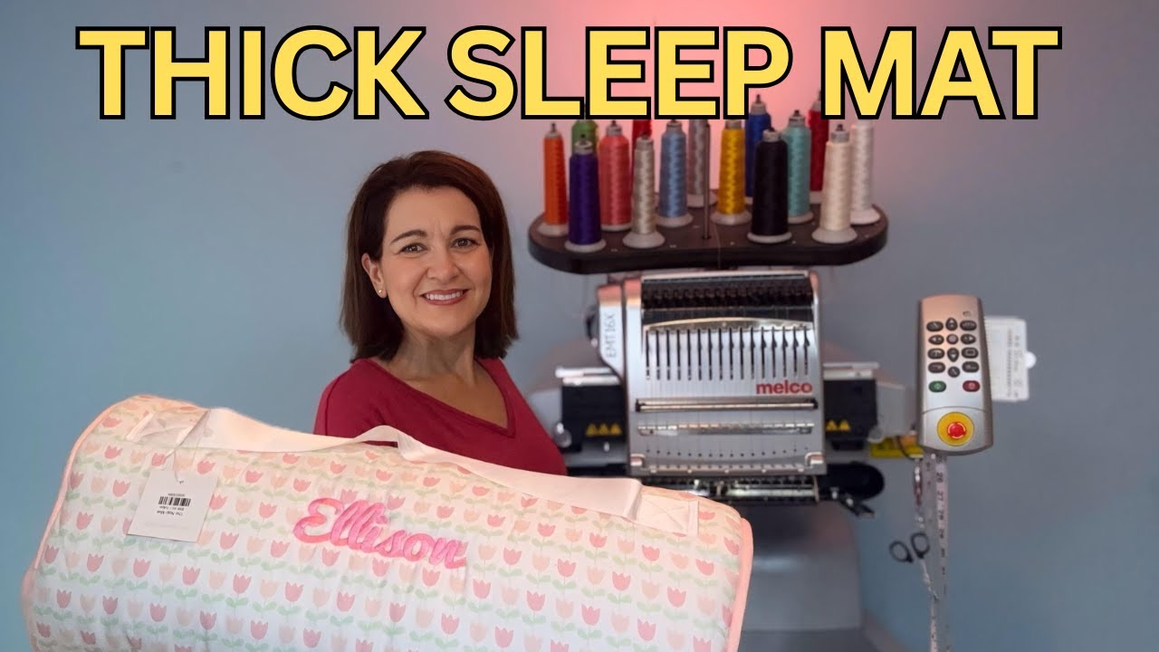Monogram a Thick Sleep Mat with your Melco Embroidery Machine
