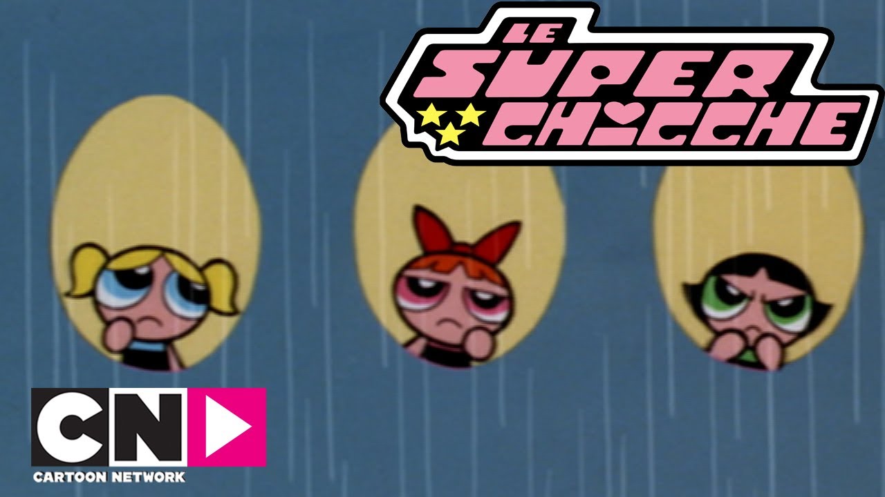 Giornata di pioggia | Le Superchicche | Cartoon Network Italia