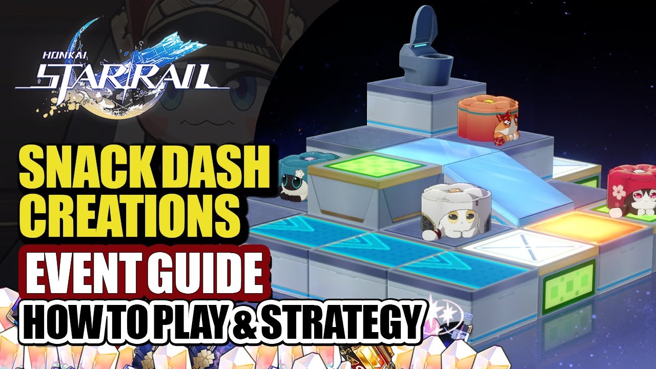 How To Play Snack Dash Complete Event Guide | Ruan Mei Creation Obstacle Race | Honkai Star Rail 3.7