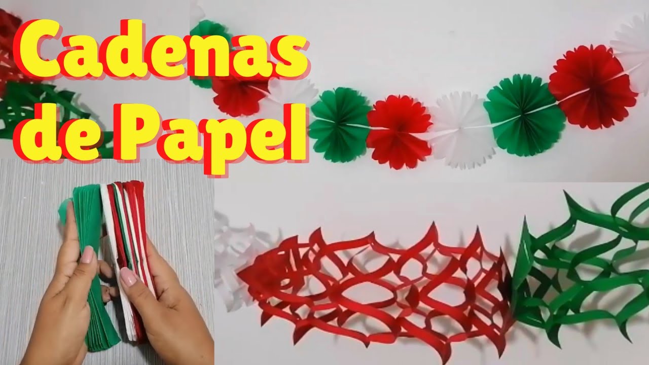 Cadenas de Papel / Adornos de Papel para el 15 de Septiembre / DIY / Manualidades