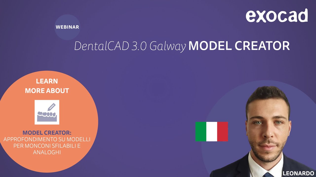 exocad Model Creator 2021 WEBINAR - DentalCAD 3.0 Galway MODEL CREATOR (IT)