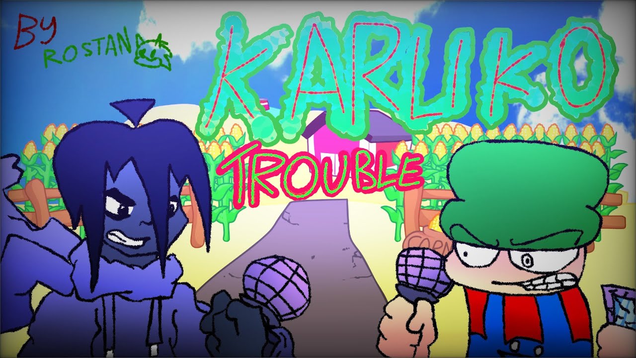 Karliko-trouble - 