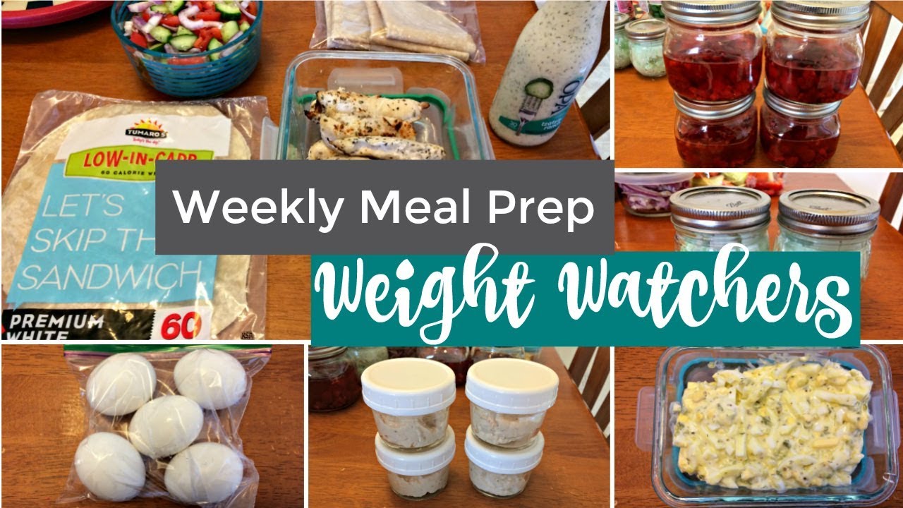 Weekly Meal Prep | Weight Watchers Freestyle