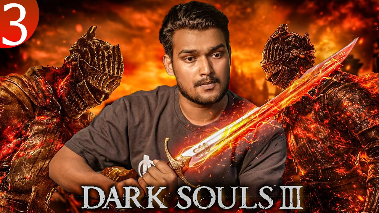 Dark Souls III Part 3 | New Area Unlock & Crazy Enemies 😱 | Pehli Baar Dark Souls Series Khelte Hue