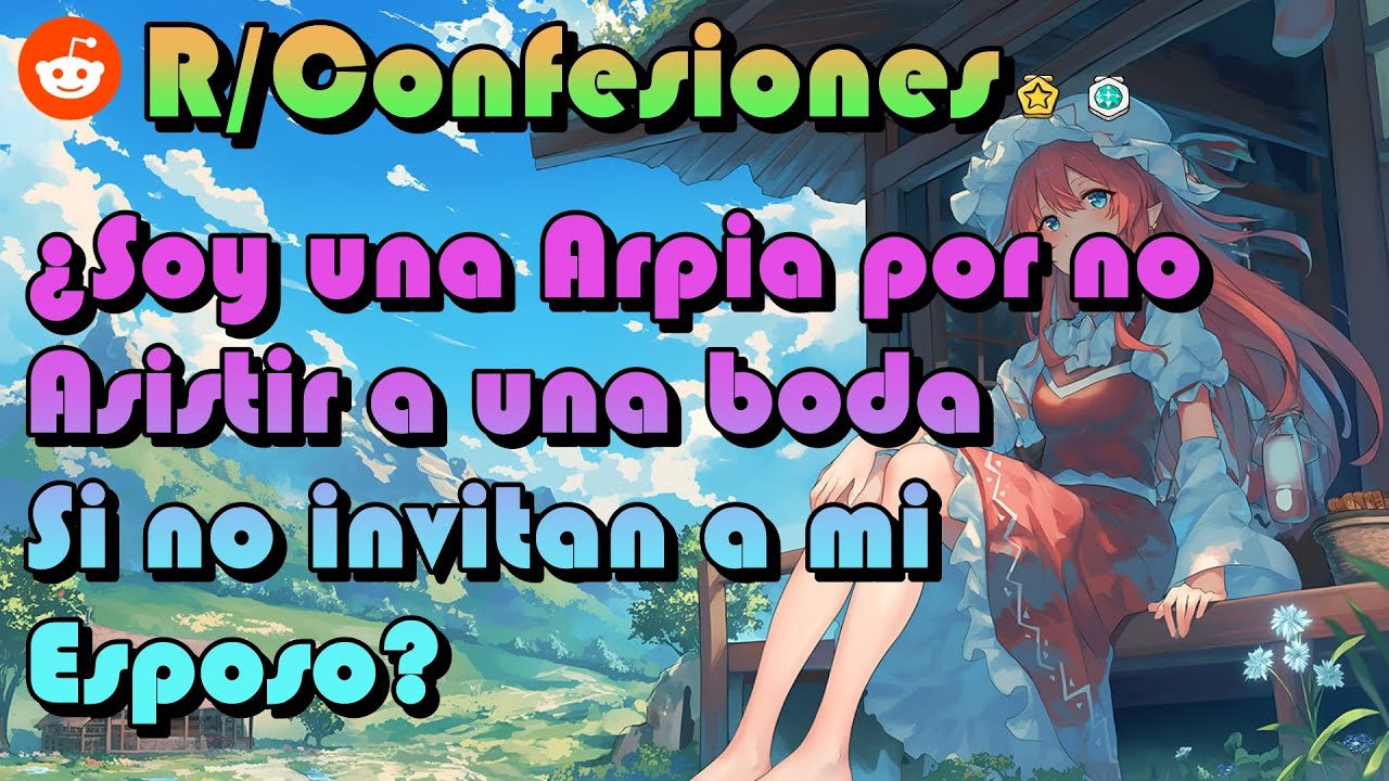 ¿Soy una Arpía por no asistir a una boda a la cual mi esposo no fue Invitado?