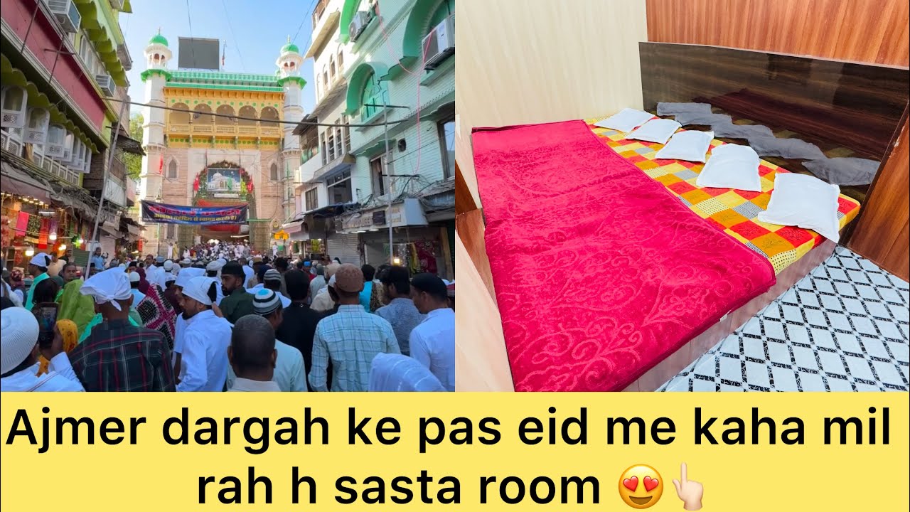 Ajmer dargah ke pas sabse sasta room kaha milega kese jay railway station se price kya h 😍👆🏻