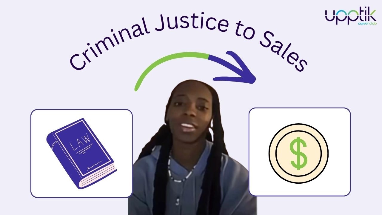 Criminal Justice Major to Sales Pro