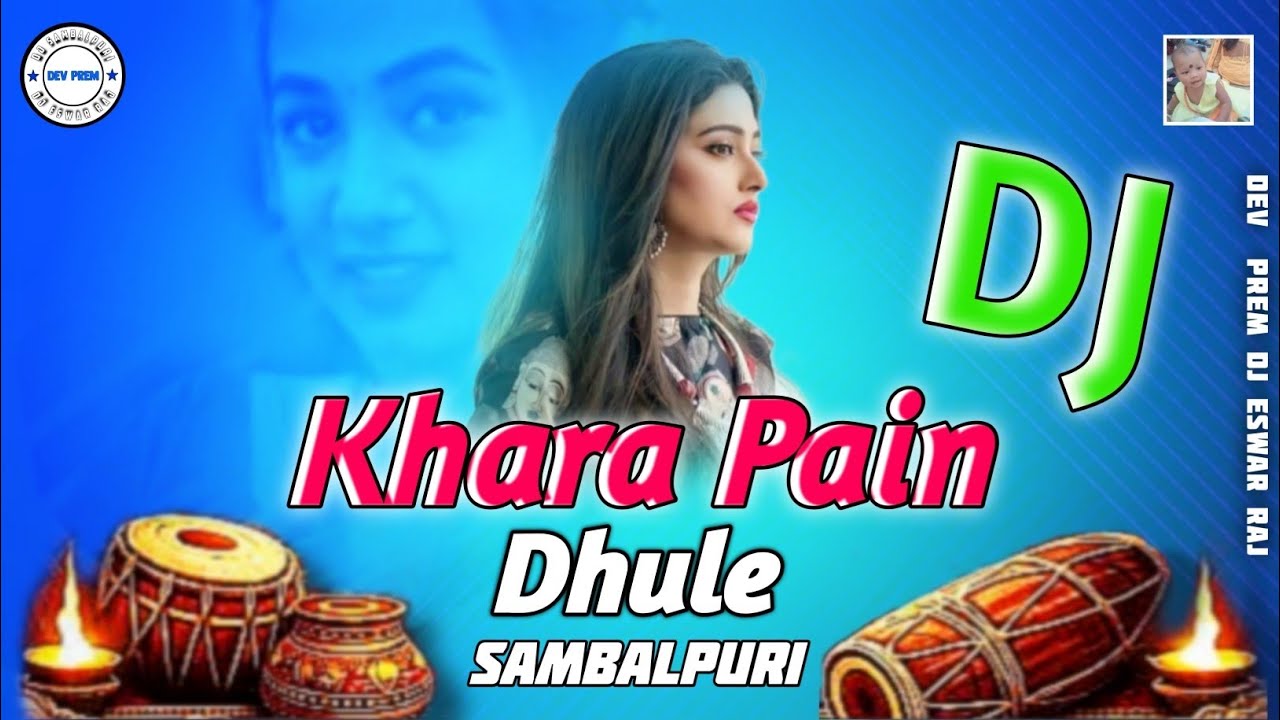 Khara Pain DhuLe NAAGIN Dj Sambalpuri remix Dev Prem Dj Eswar Raj ❤️❤️