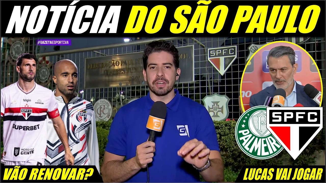 ULTIMAS NOTÍCIAS DO SÃO PAULO | SPFC ENCAMINHA RENOVAÇÕES DE CALLERI E LUCAS | LUCAS VAI JOGAR?