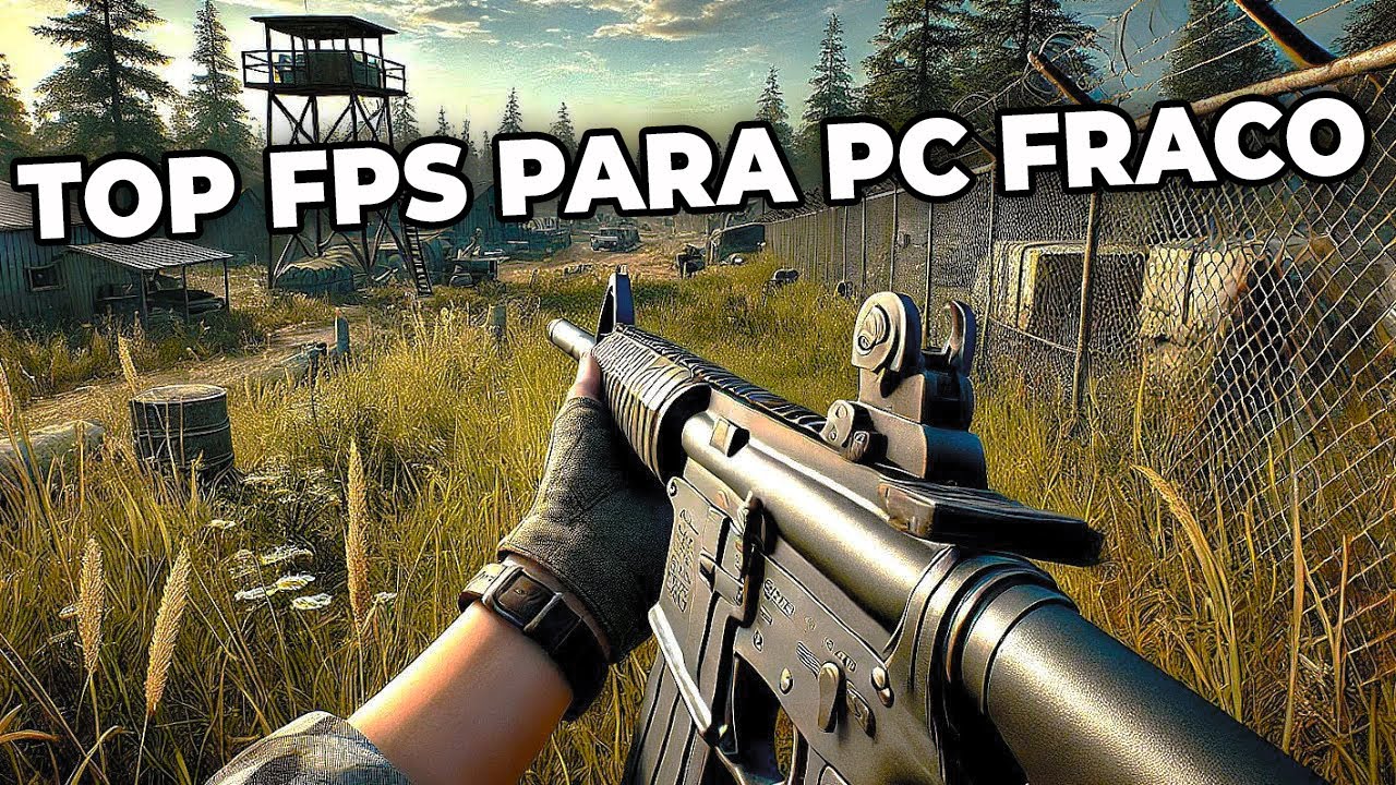 Os Melhores Jogos De FPS Para PC FRACO sem placa de v&iacute;deo 2026