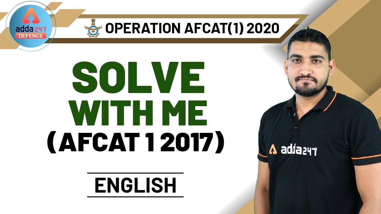 AFCAT Previous Papers With Solutions - English for AFCAT 2020 Preparation!
