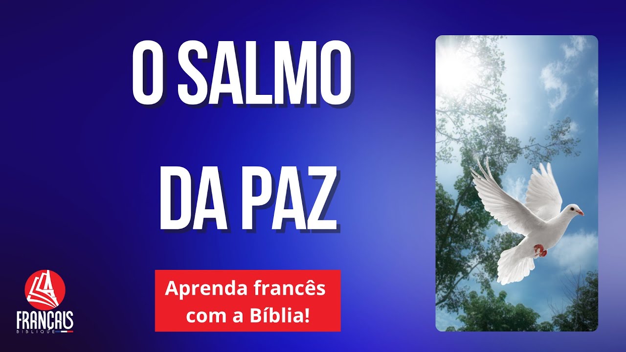 O Salmo da Paz | Salmo 122
