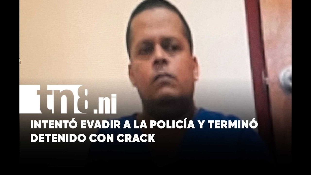 El nerviosismo lo delató: cae con crack en patrullaje policial de Managua