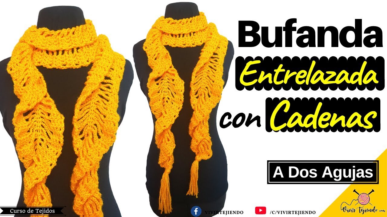 Bufandas a Ganchillo Crochet 2019 - Bufanda Torneada con Cadena a Crochet