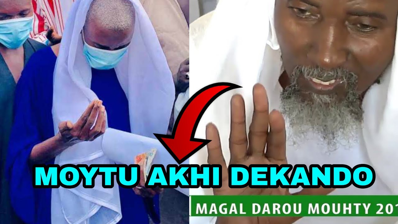 MOYTU AKHI DEKANDO PAR SERIGNE ABDOU RAHMAN MBACKÉ REGARDE