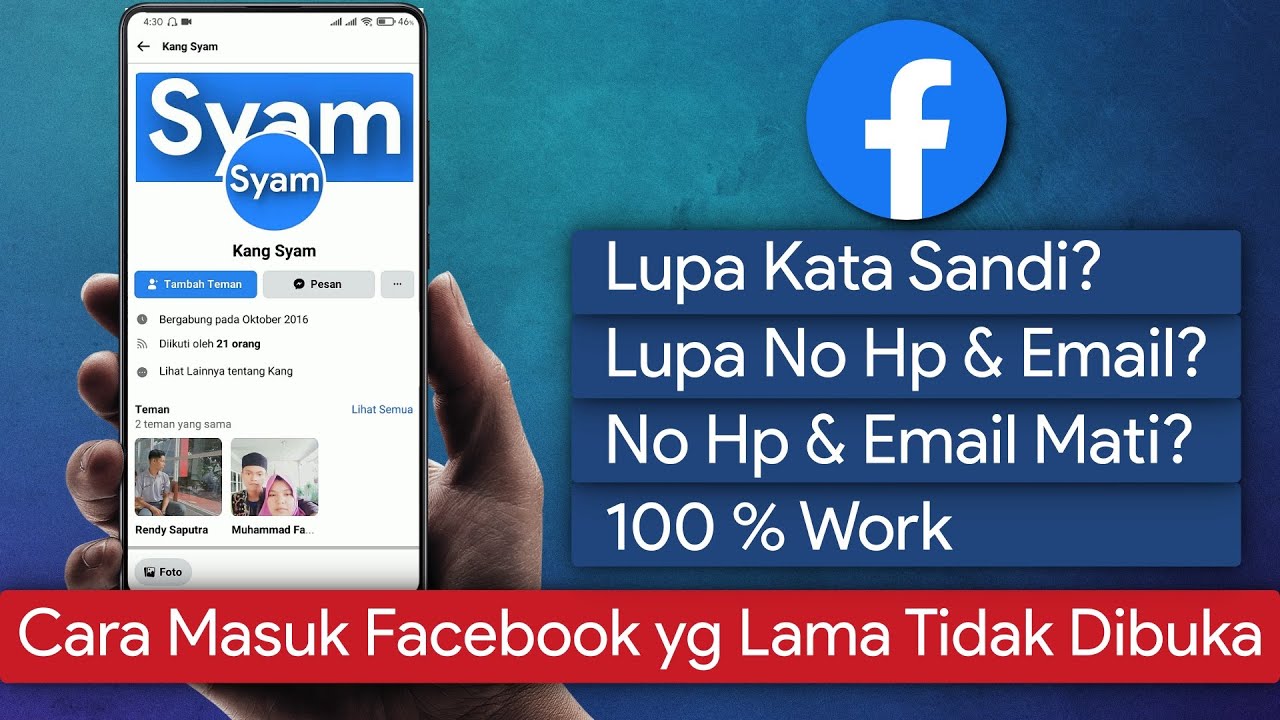 Cara Masuk Akun Facebook Lama yang Lupa Kata Sandi, No Hp dan Email Sudah Tidak Aktif