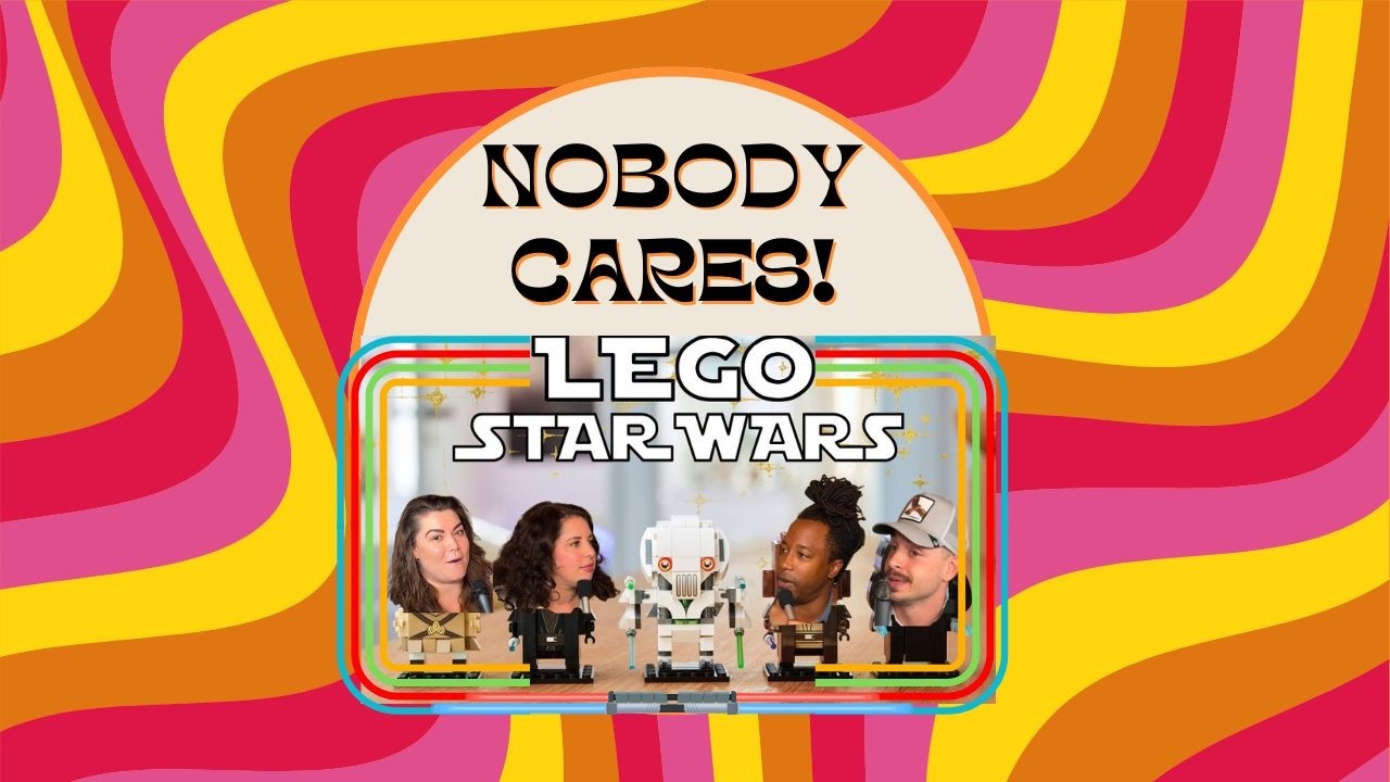 Nobody Cares About... Lego Star Wars!