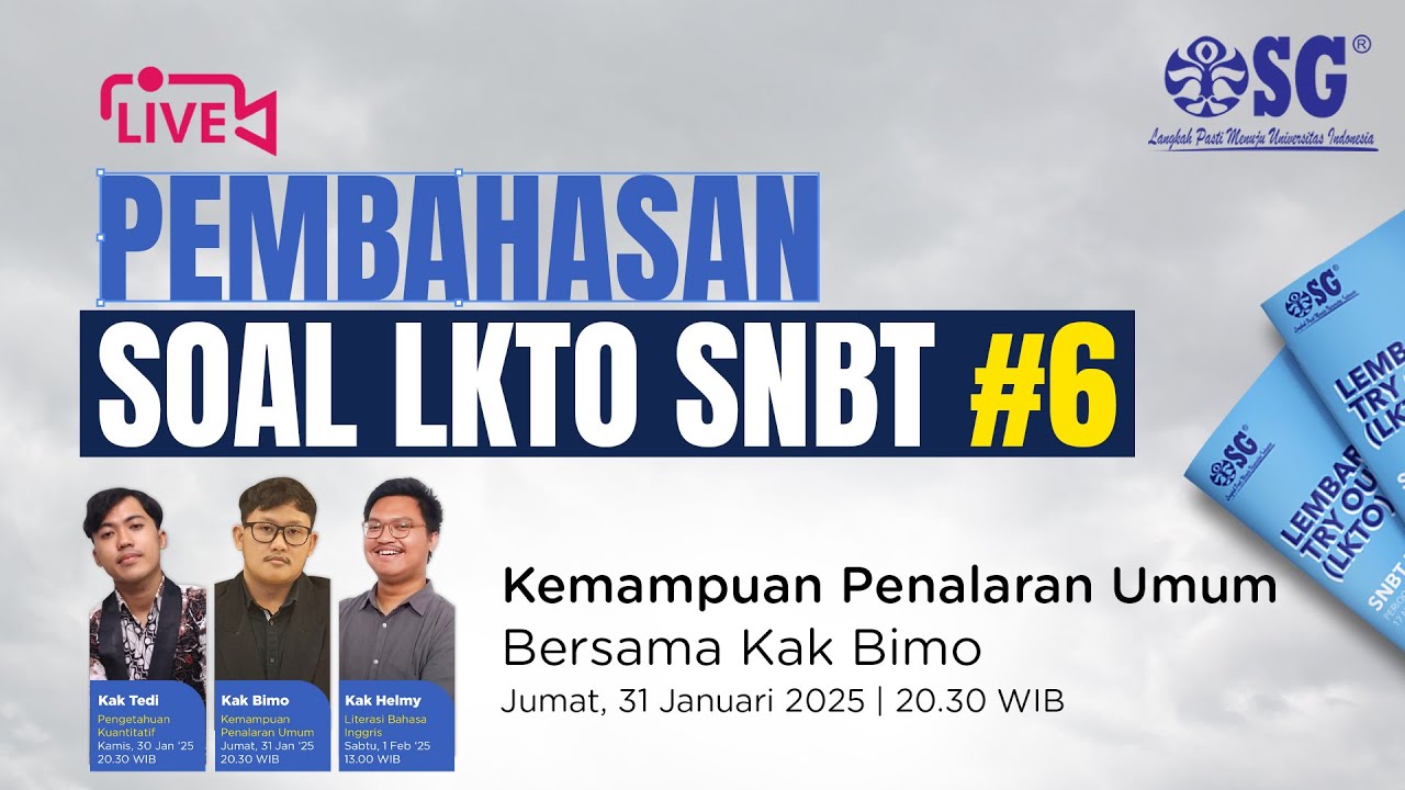 🔴[LIVE]  PEMBAHASAN SOAL LKTO SNBT 6 - KEMAMPUAN PENALARAN UMUM