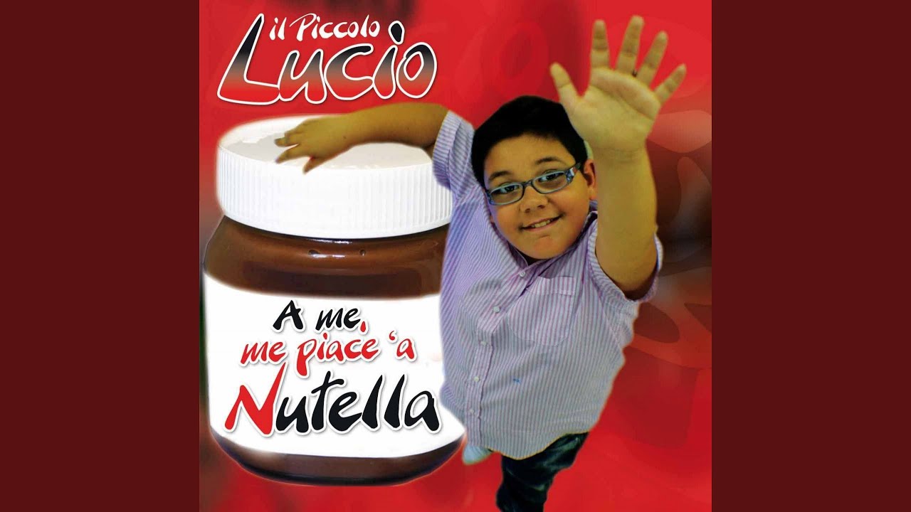 A me me piace 'a nutella