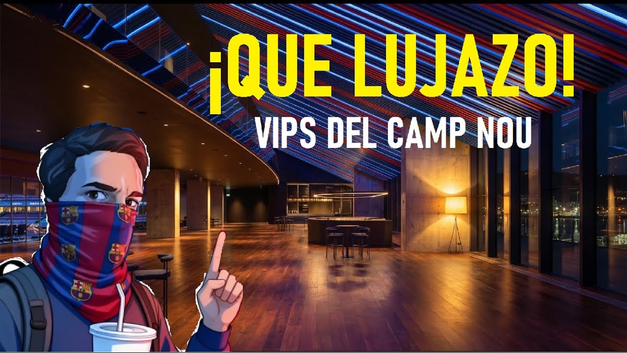 TE MUESTRO LOS VIPS DEL CAMP NOU I 3 PROPUESTAS DE DISEÑO INTERIOR