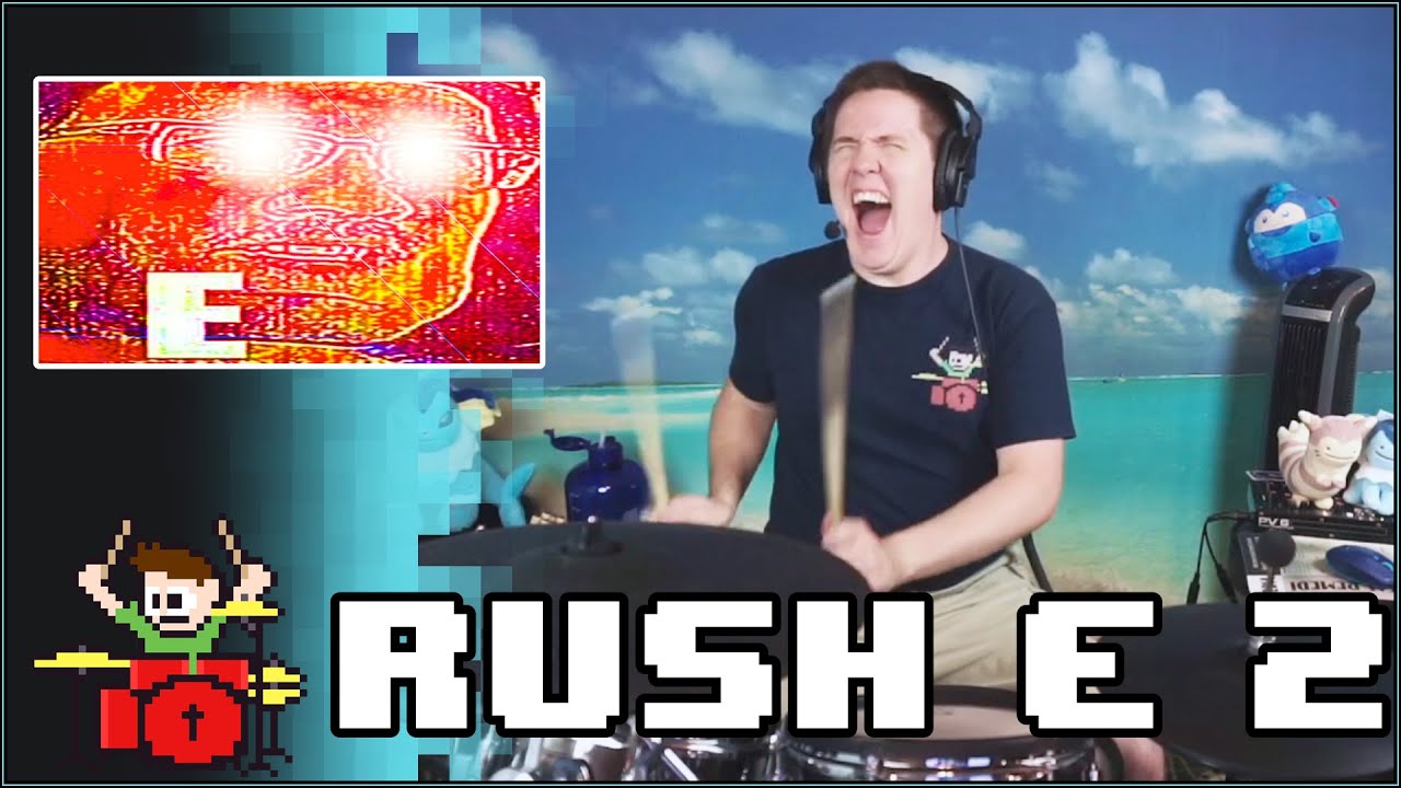 RUSH E 2 ON DRUMS!