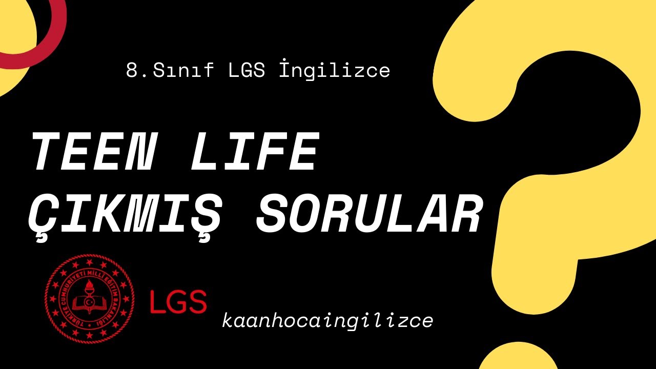 LGS 8. Sınıf İngilizce | Teen Life | 2 Çıkmış Soru