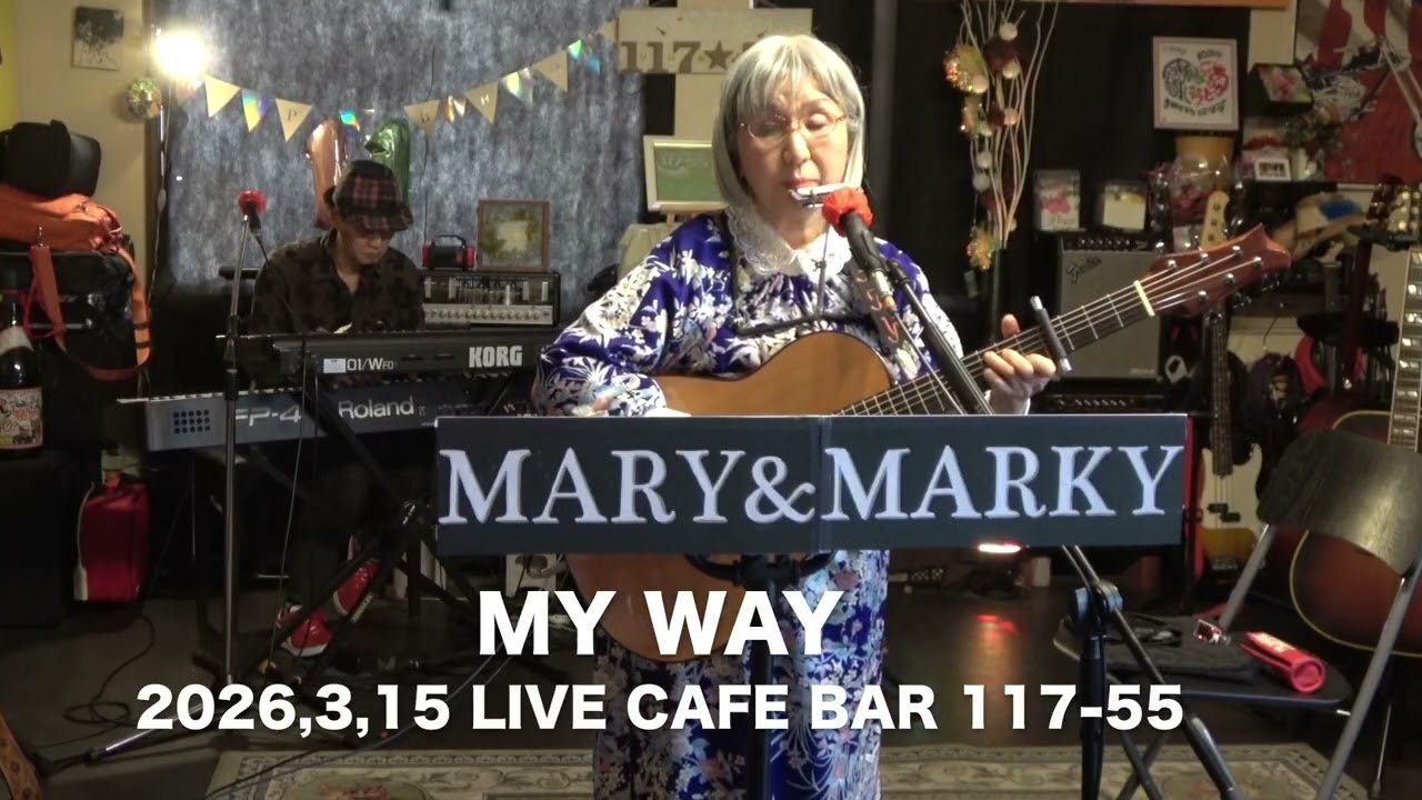 My Way cover by MARY & MARKY 2026,3,15 LIVE CAFE BAR 117 55