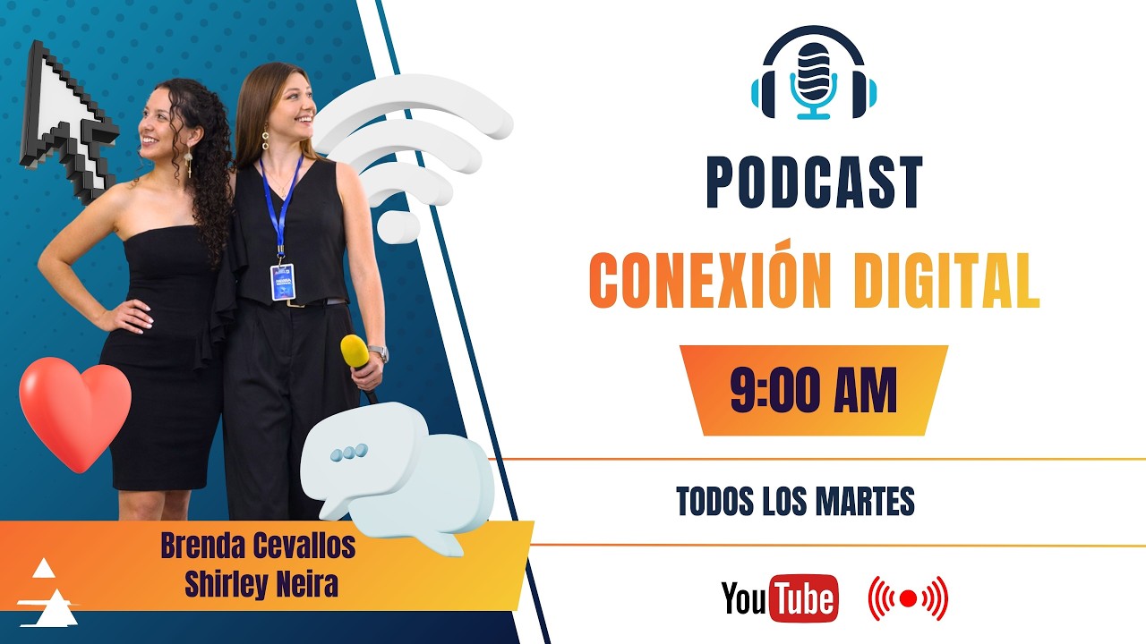 🌐🎙️ CONEXIÓN DIGITAL | Episodio 5