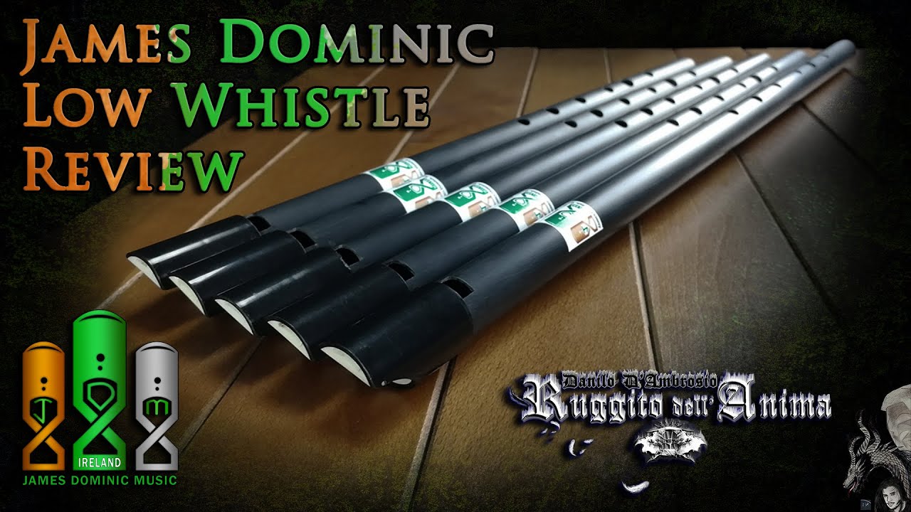 James Dominic Low Whistle Review
