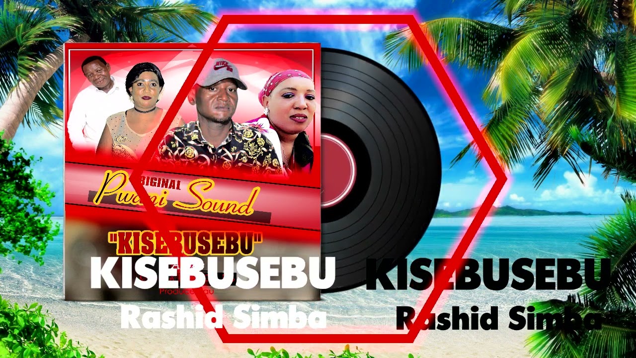 Kisebusebu by Rashid Simba