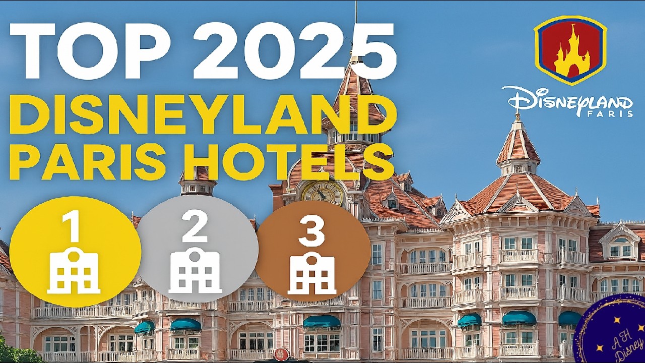 2025 Rating Disneyland Paris Hotels