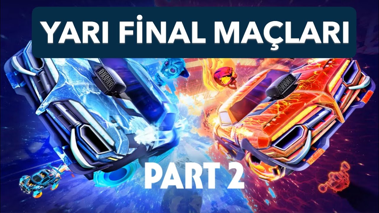 TOPLARI KALEYE ATTIK TURNUVA YARI FİNAL (Rocket league)