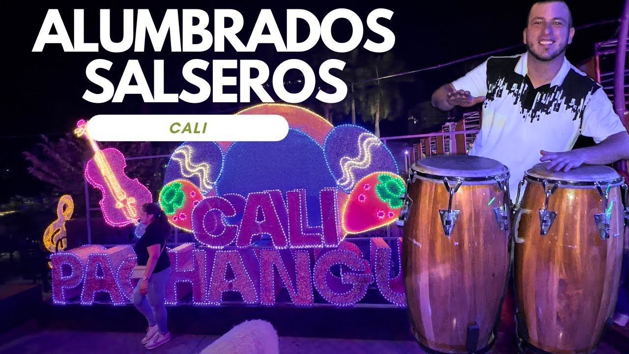 CALI Y SU ALUMBRADO SALSERO  2023