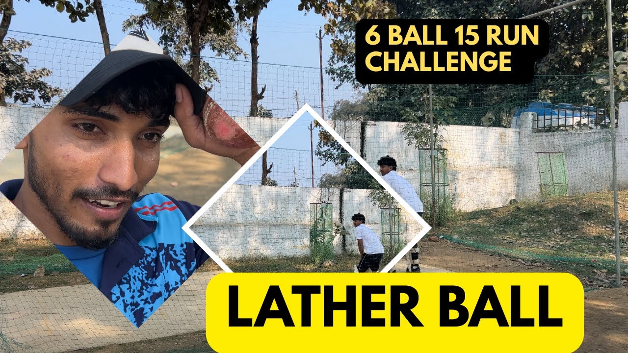 6 Ball 15 Run Challenge | Leather Ball 🏏🔥 | Vlog 