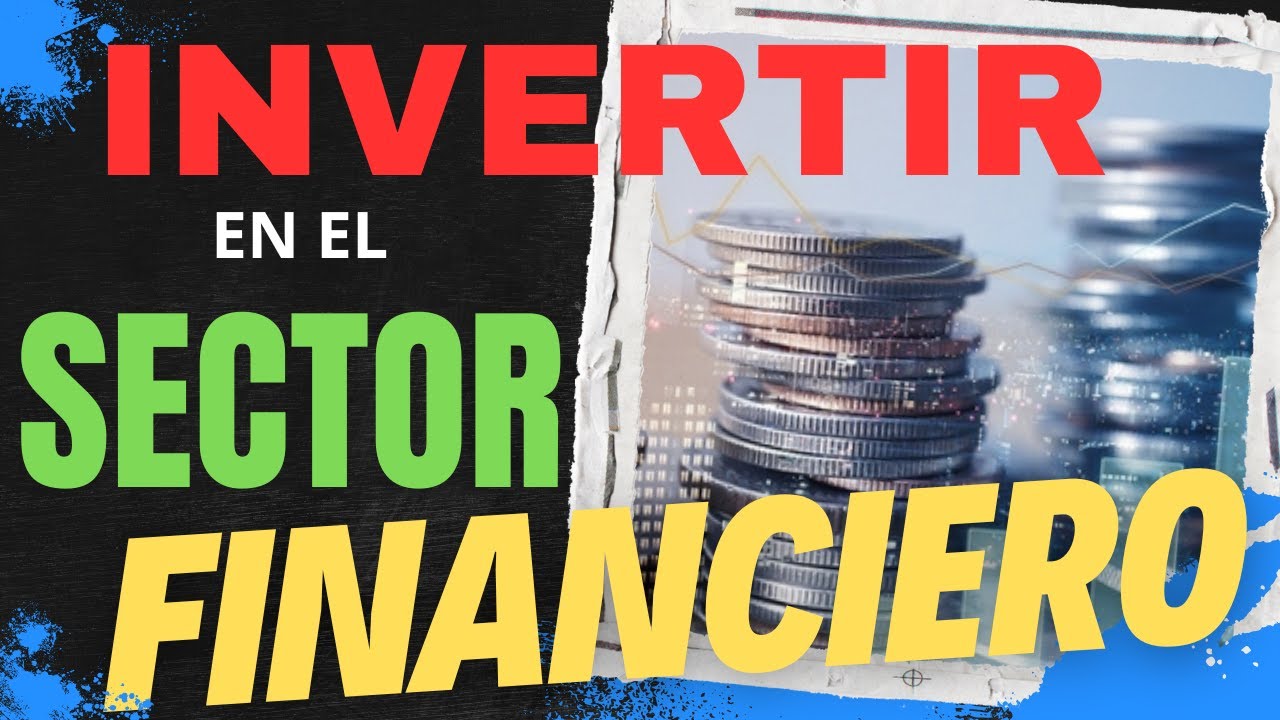 👉Cómo ANALIZAR y VALORAR ACCIONES del SECTOR FINANCIERO 🤑(Bancos, Aseguradoras, Brokers,...) 📊