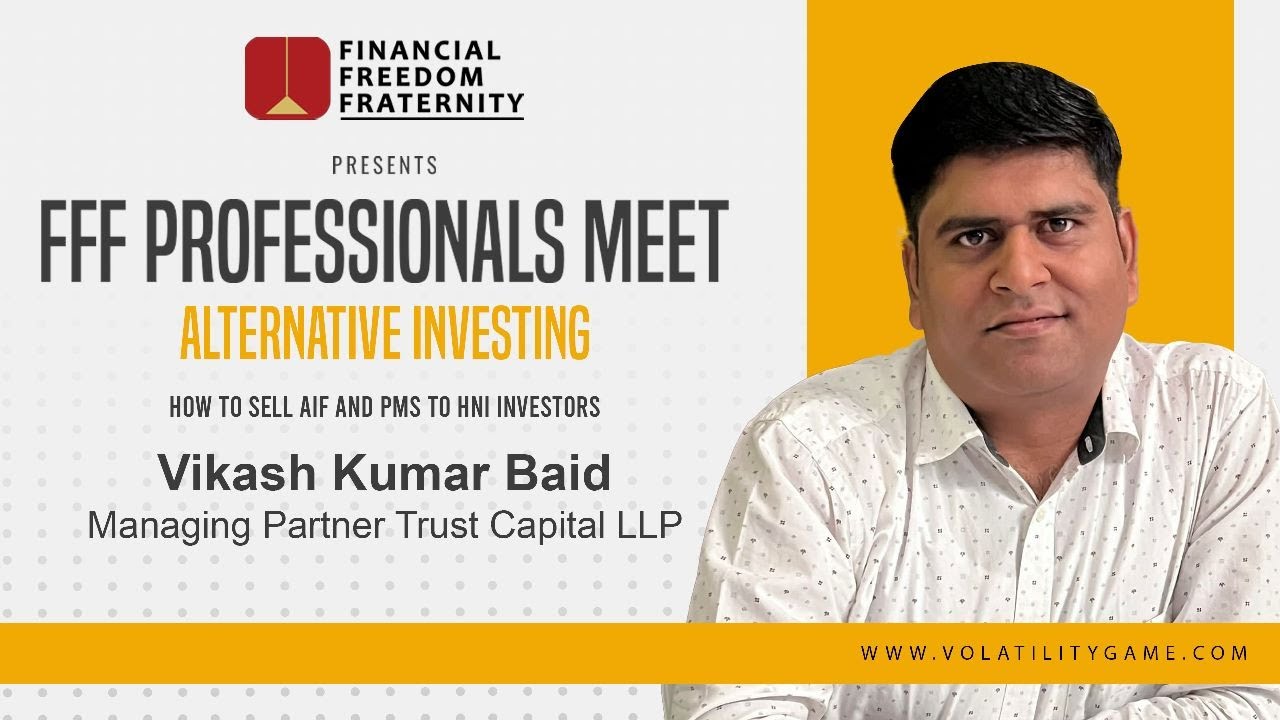 How to sell AIF and PMS to HNI Investors  - Vikash Kumar