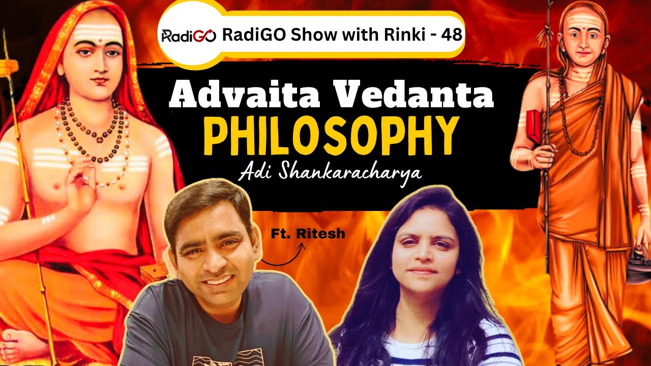 Advait Vedant Explained