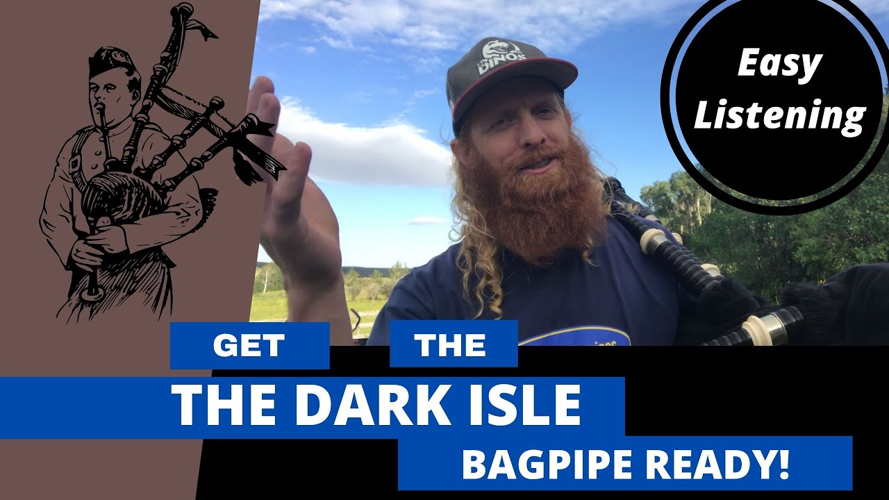 The Dark Isle On the Bagpipes (What A Soul Stirring Tune!)