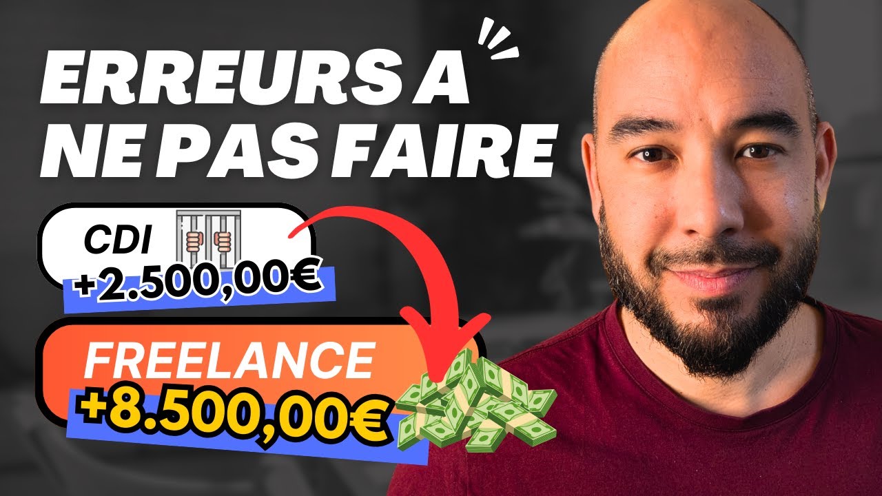 5 Erreurs &agrave; &eacute;viter pour devenir freelance en 2025 (mon exp&eacute;rience de chef de projet)