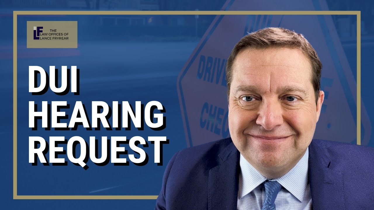 DUI Hearing Request | Washington State Attorney