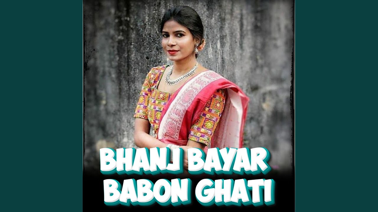 Bhanj Bayar Babon Ghati