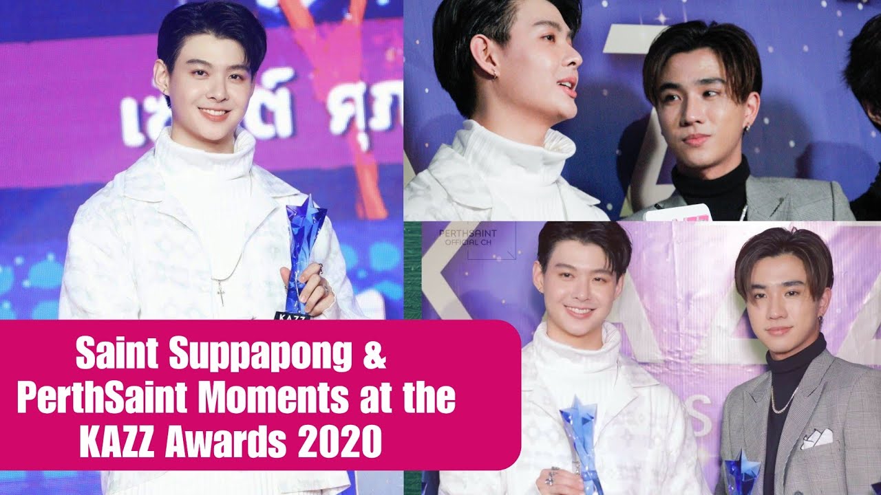 PerthSaint Encounter and Saint Suppapong Winning Moments at the KAZZ Awards 2020