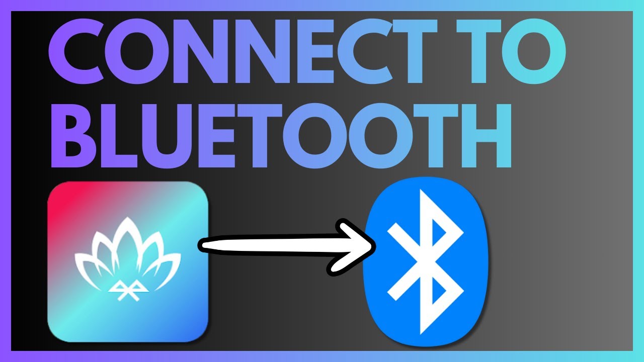 Как подключить приложение Lotus Lantern через Bluetooth &mdash; простые шаги