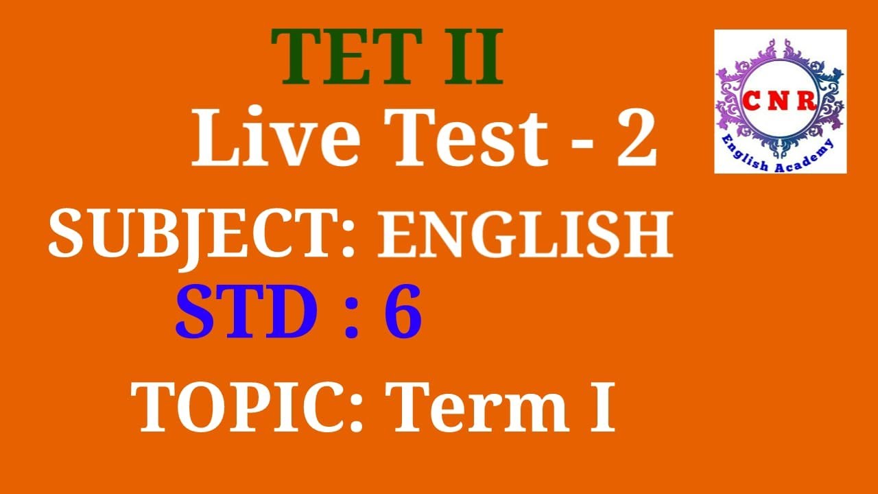 TET Paper - 2 6th Std Term - 1 Live Test English Part - 2