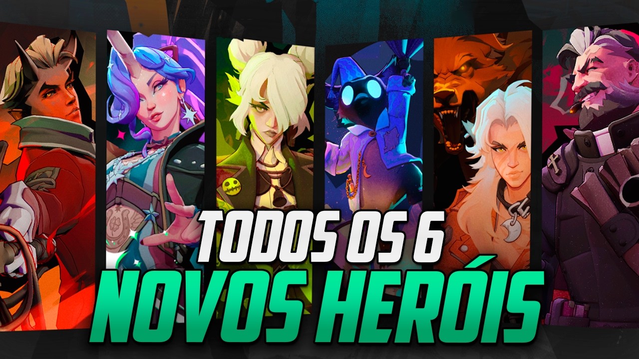 Tudo Sobre os 6 Novos Heróis: Habilidades, Combos Secretos e Builds Fortes