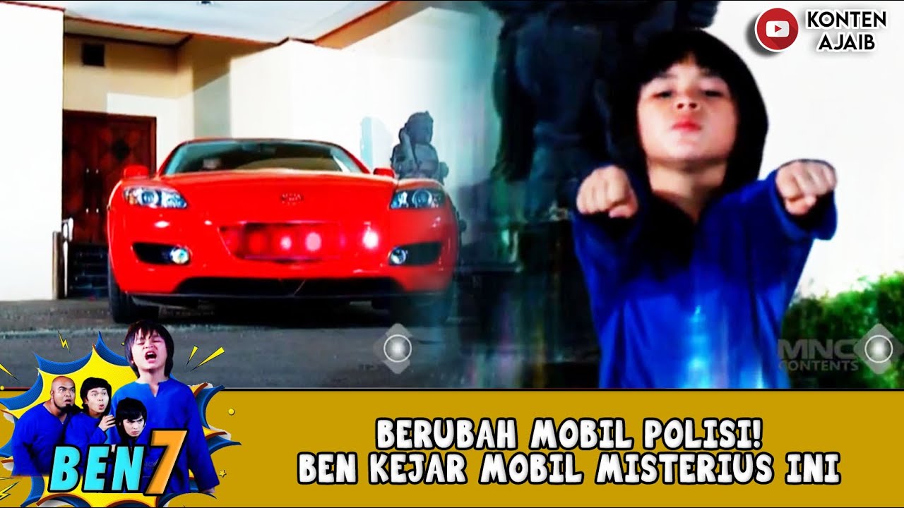 BERUBAH MOBIL POLISI! BEN KEJAR MOBIL MISTERIUS INI - BEN 7