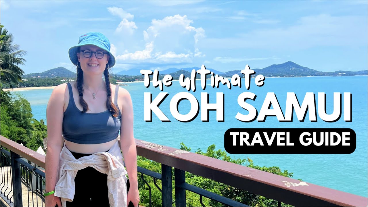 The Ultimate Koh Samui Travel Guide | Temples, Waterfalls & Food