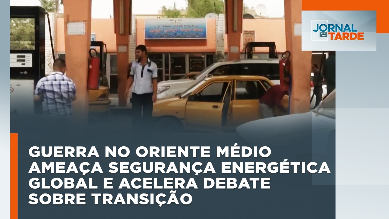 Guerra no Oriente Médio ameaça segurança energética global e acelera debate sobre transição